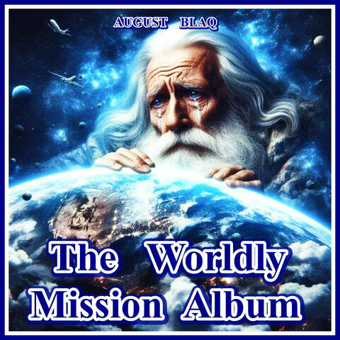 The Worldly Mission