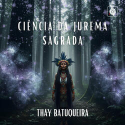 Ciencia da Jurema Sagrada