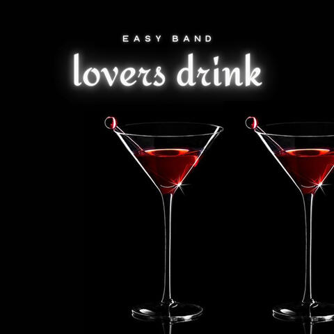 Lovers Drink