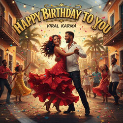 Happy Birthday to You