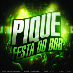 Pique Festa do BBB
