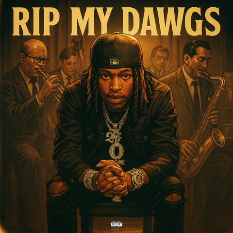 Rip My Dawgs