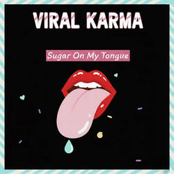 Sugar on My Tongue