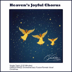 Heaven's Joyful Chorus