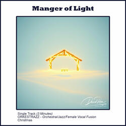 Manger of Light