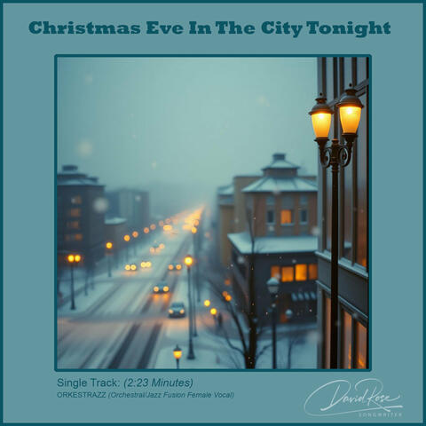 Christmas Eve in the City Tonight
