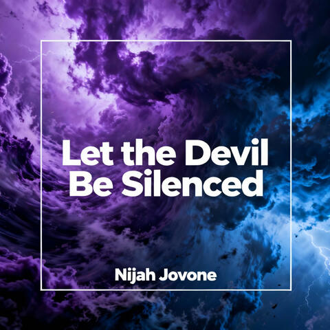 Let the Devil Be Silenced