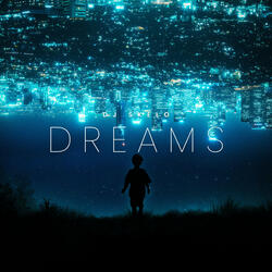 Dreams