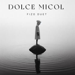 Dolce Micol