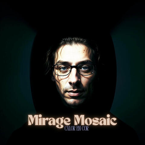 Mirage Mosaic
