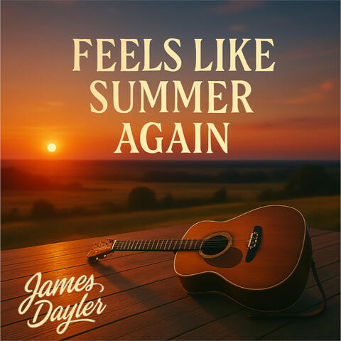 Feels Like Summer Again