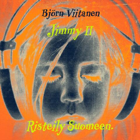 Jimmy II. Risteily Suomeen.