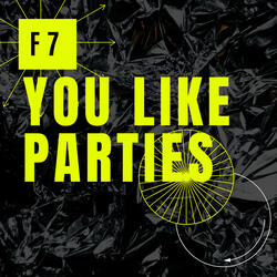 You Like Parties