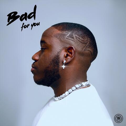 Bad For You
