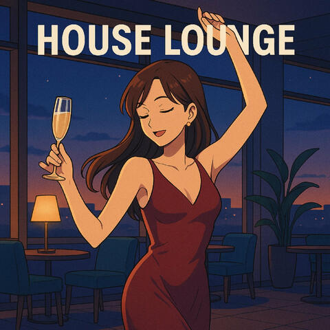 House Lounge