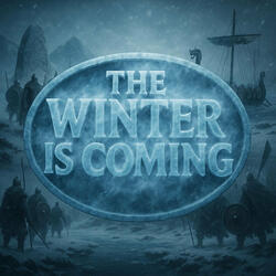 The Winter Is Coming
