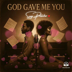 God Gave Me You