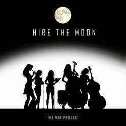 Hire the Moon
