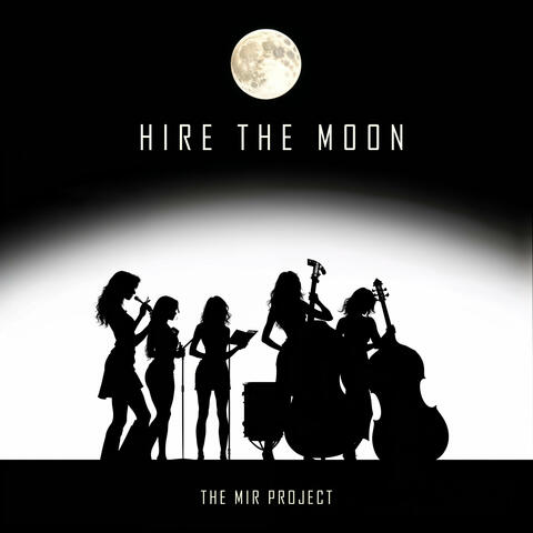 Hire the Moon