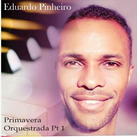 Primavera Orquestrada, Pt. 1