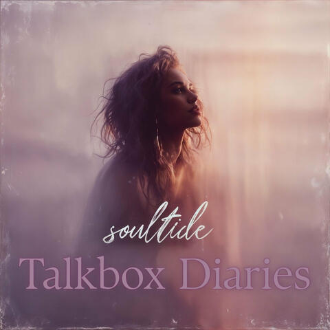 Talkbox Diaries
