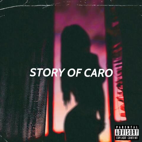 Story of Caro
