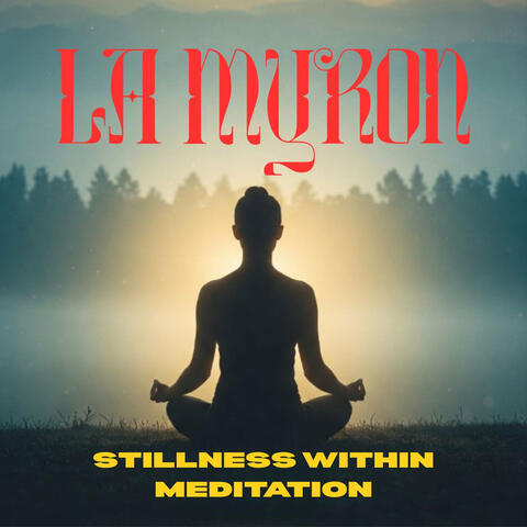 Stillness Within Meditation