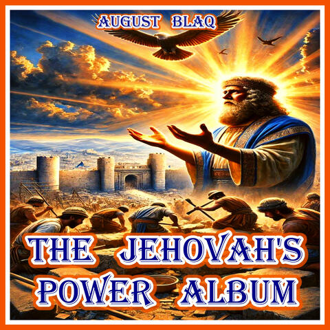 The Jehovah's Power