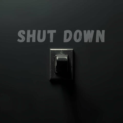 Shut Down
