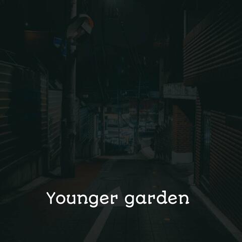 Younger Garden