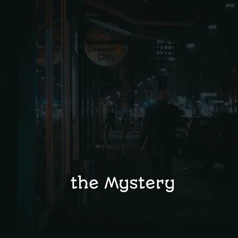 The Mystery