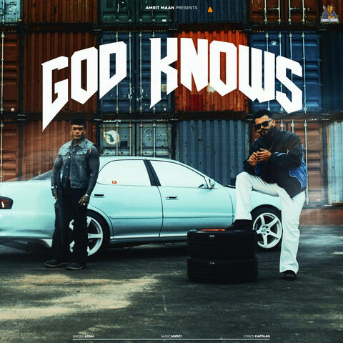 GOD KNOWS