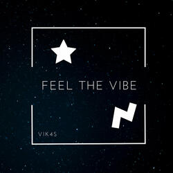 Feel the Vibe