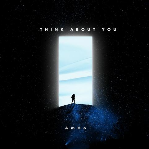 Think About You