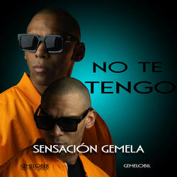 No Te Tengo
