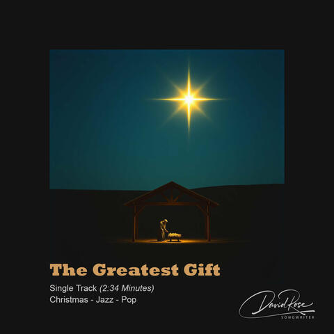 The Greatest Gift