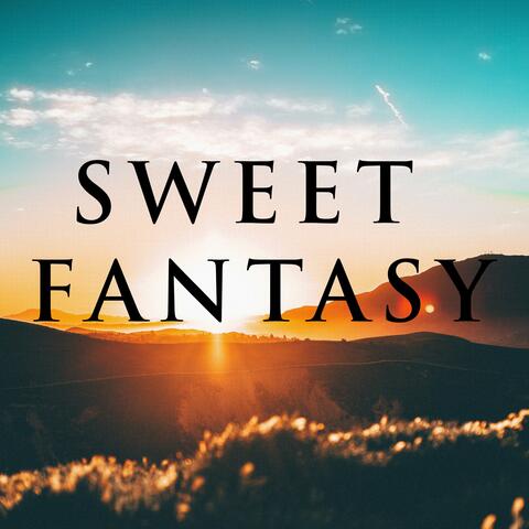 Sweet Fantasy