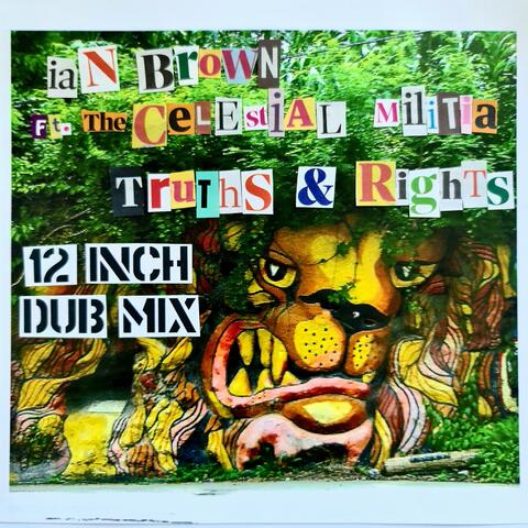 Truths & Rights (12 Inch Dub Mix)