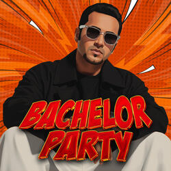 Bachelor Party