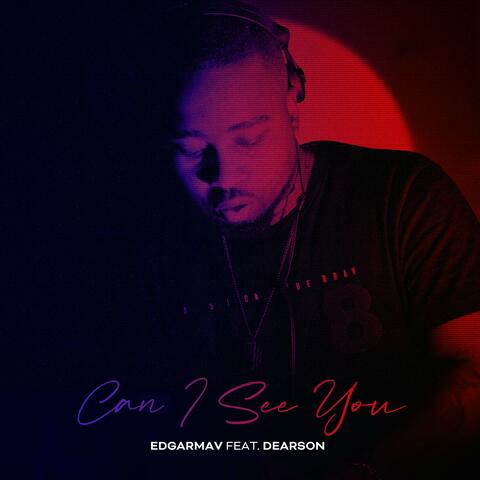 Can I See You