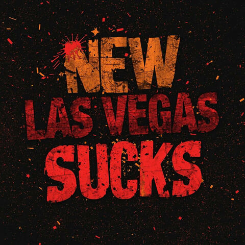 New Las Vegas Sucks