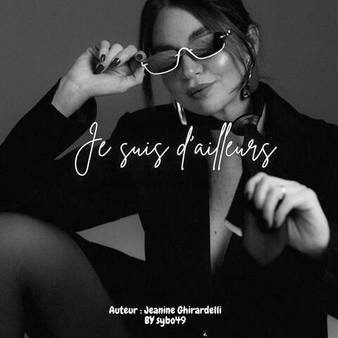 Je suis d'ailleurs