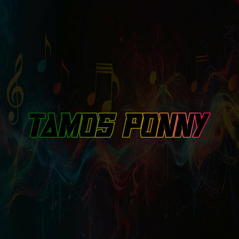 Tamos Ponny