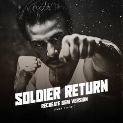 Soldier Return
