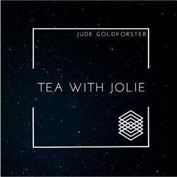 Tea With Jolie