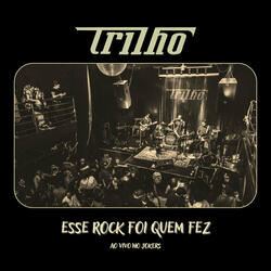Esse Rock Foi Quem Fez