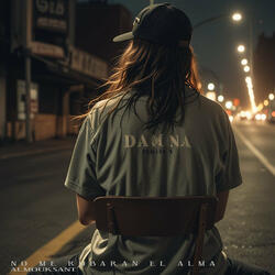 No Me Robaran el Alma