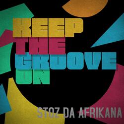 Keep the Groove On