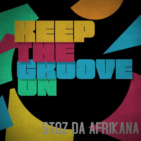 Keep the Groove On