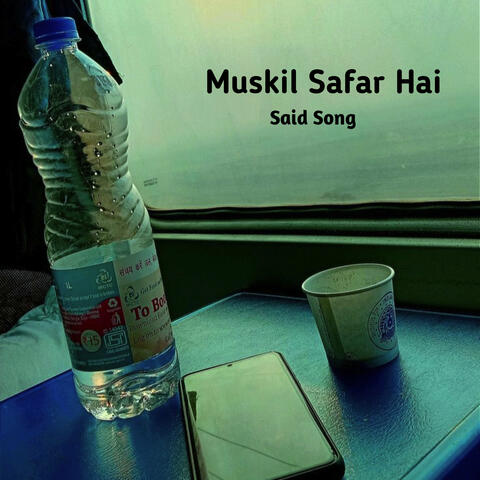 Muskil Safar Hai